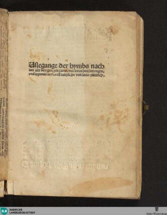 Uslegungen der hymbs nach der zitt des gantzen iares, mit ihren herclerungen, vnd exponierugē : vast nützliche von latin zu tutsch