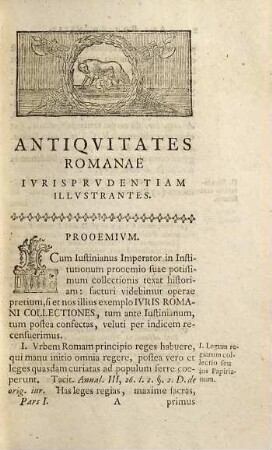 Antiquitatum Romanarum iurisprudentiam illustrantium syntagma : secundum ordinem institutionum Iustiniani digestum, 1