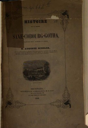 Histoire de la maison de Saxe-Cobourg-Gotha, traduction libre, augmentée et annotée : (Übersetzung v. W. Weick. Das hrzgl. Haus Sachsen-Gotha. 1842.)