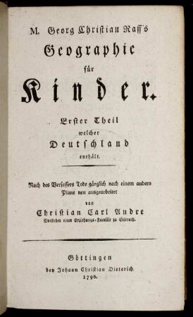 T.1: M. Georg Christian Raff's Geographie für Kinder. Erster Theil