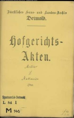 Mellies, Hermann Dietrich gegen die Nullmeiersche zu Hiddesen - Schuldforderung
