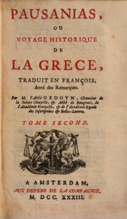 Pausanias, ou voyage historique de la Grèce. 2