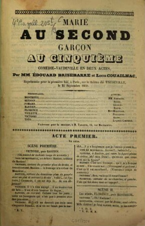 Marié au second, garçon au cinquième : Comédie-vaudeville en deux actes, par Édouard Brisebarre et Louis Couailhac. Représentée pour la première fois, à Paris, sur le théâtre du Vaudeville, le 25 Septembre 1850
