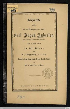 Leichenrede gehalten bei der Beerdigung von Herrn Carl August Auberlen : der Theologie Doctor und Professor, den 4. Mai 1864 zu St. Peter