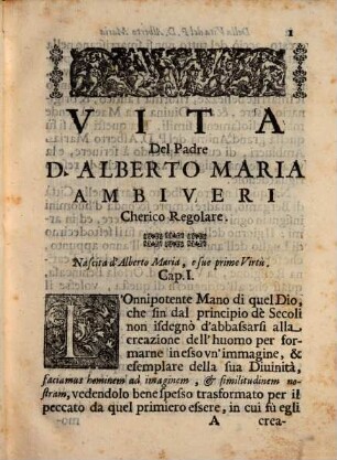 Vita Del Venerabile Servo Di Dio, D. Alberto Maria Ambiveri Da Bergamo Cherico Regolare Teatino. E Missionario Apostolico All'Indie Orientali