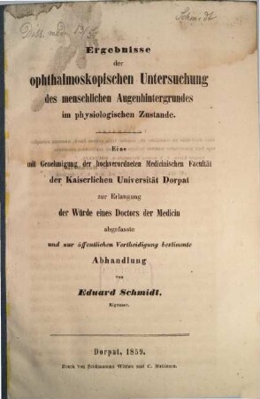 Ergebnisse der ophthalmoskopischen Untersuchung des menschlichen Augenhintergrundes im physiologischen Zustande : (Inaug. Diss.)