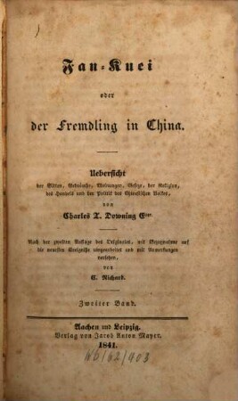 Fan-Kuei oder der Fremdling in China : Uebersicht der Sitten, Gebräuche, Meinungen, Geseze [!], der Religion, des Handels und der Politik des Chinesischen Volkes, 2