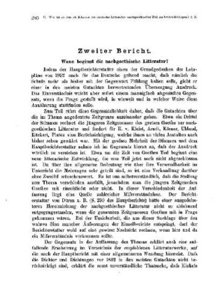 Inwieweit und auf welche Weise ist im Unterricht der oberen Klassen die deutsche Litteratur nachgoethischer Zeit zu berücksichtigen? : Zweiter Bericht