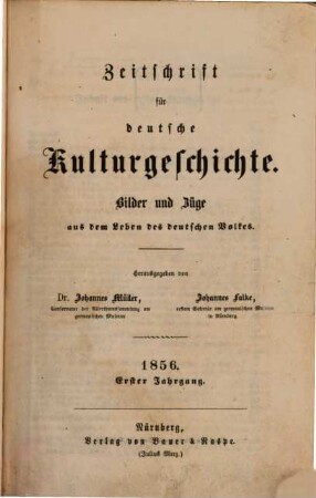 Zeitschrift für deutsche Kulturgeschichte. 1, 1. 1856