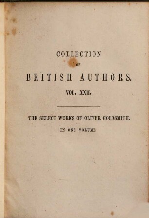 The select works of Oliver Goldsmith : in one volume