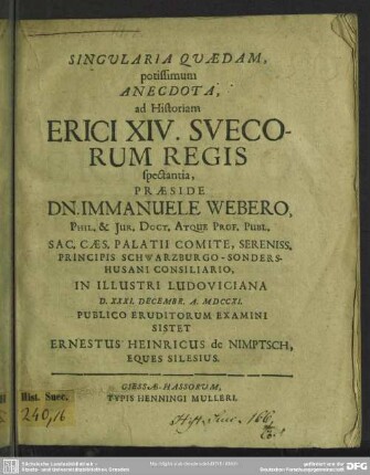 Singularia Quaedam, potissimum Anecdota, ad Historiam Erici XIV. Suecorum Regis spectantia
