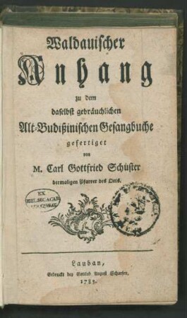Waldauischer Anhang zu dem daselbst gebräuchlichen Alt-Budißinischen Gesangbuche