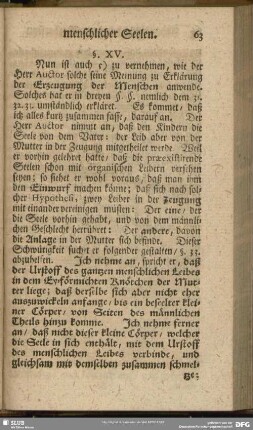 §. XV. [Des Herrn Auctoris Erklärung der Zeugung der Menschen nach seiner Hypothesi]