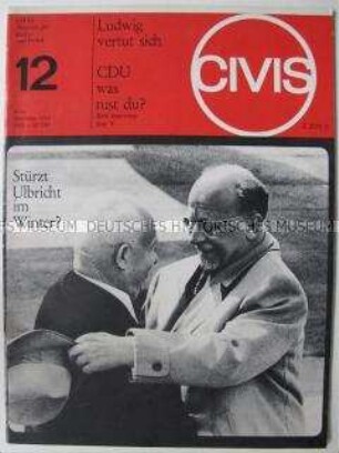 Kultur-politische Monatszeitschrift "CIVIS" u.a. mit Spekulation über den Sturz von Walter Ulbricht