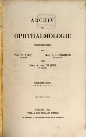 Archiv für Ophthalmologie. 7, 7. 1860