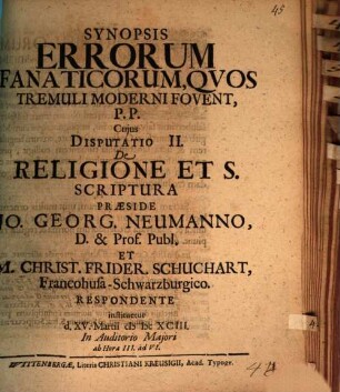 Synopsis Errorum Fanaticorum, Qvos Tremuli Moderni Fovent, P.P. Cujus Disputatio II. De Religione Et S. Scriptura