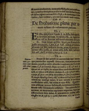 Cap. IV. De Probatione plena per unum testem ob voluntatem partium.