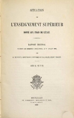 Situation de l'enseignement supérieur donné aux frais de l'État : rapport triennal. 11. 1880/82 (1886)