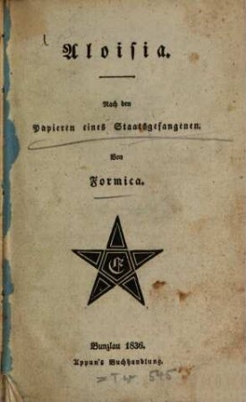 Aloisia : Nach den Papieren eines Staatsgefangenen