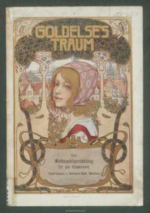 Goldelse's Traum : eine Weihnachtserzählung für die Kinderwelt