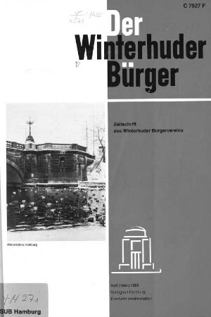 Heft I / März 1985 : Zeitschrift des Winterhuder Bürgervereins