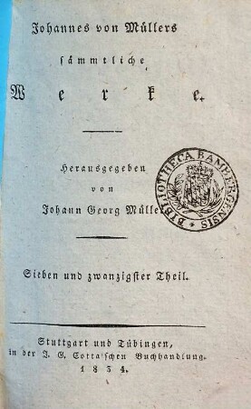 Johannes von Müllers sämmtliche Werke, 27. Historische Kritik