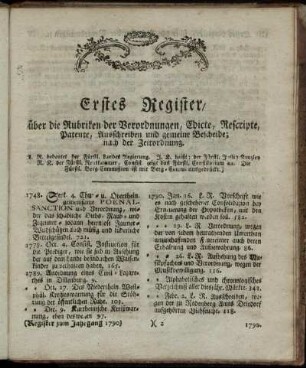 Erstes Register, über die Rubriken der Verordnungen, Edicte, Rescripte, Patente, Ausschreiben und gemeinen Bescheide; nach der Zeitordnung.