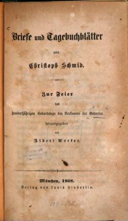 Briefe und Tagebuchblätter : zur Feier des 100jährigen Geburtstags des Verfassers der Ostereier