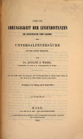 Über die Abhängigkeiten der Liniendistanzen im Spectrum des Gases der Untersalpetersäure von der Dichte desselben : vorgelegt in der Sitzung vom 3. Jänner 1861