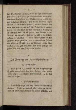 12. Der Geduldige und Ungeduldige im Leiden.