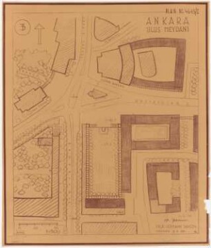 Gesamtbebauungsplan Ankara Teilbebauungsplan innere Stadt: Lageplan 1:500, Teilbebauungsplan für den Ulus Meydani, Variante 3