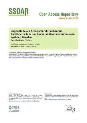 Jugendhilfe als Arbeitsmarkt: Fachschul-, Fachhochschul- und UniversitätsabsolventInnen in sozialen Berufen