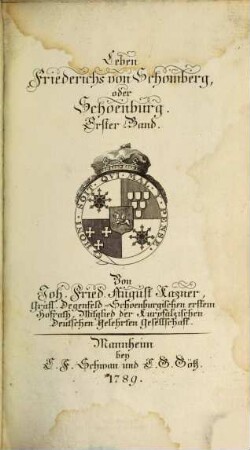 Leben Friederichs von Schomberg, oder Schoenburg, 1