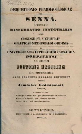 Disquisitiones pharmacologicae de senna : Diss. inaug.