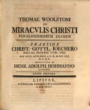 Thomae Woolstoni De Miracvlis Christi Paralogismorvm Examen