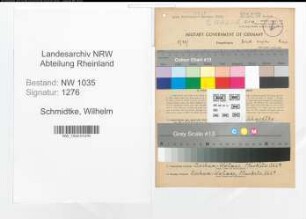 Entnazifizierung Wilhelm Schmidtke , geb. 02.05.1915 (Hauer)