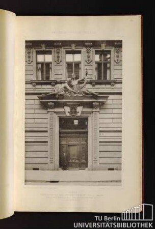 Tafel 46. Berlin. Geschäftshaus der "Friedrich Wilhelm" Preuss. Lebens- und Garantie-Vers. Act.-Ges. Behrenstrasse 60-61 - Hauptportal