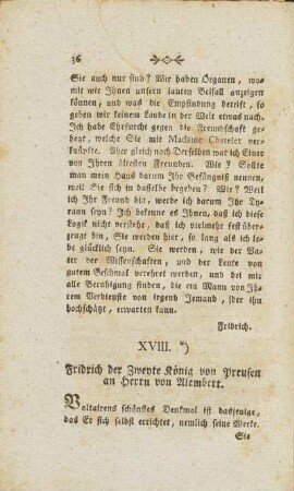 XVIII. Brief. Fridrich der Zweyte König von Preusen an Herrn von Allembert