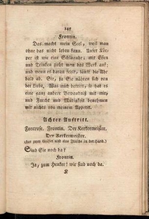 Achter Auftritt. Fontrose. Frontin. Der Kerkermeister.