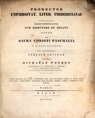 Confessio fidei exhibita invictissimo imperatori Carolo V. Caesari Aug. In comitiis Augustae anno 1530 : Addita est apologia confessionis di ligenter recognita ; Psalmo CXIX. ; Et loquebar de testimoniis tuis in conspectu regum et non confundebar ; 2 partes in 1 Vol.