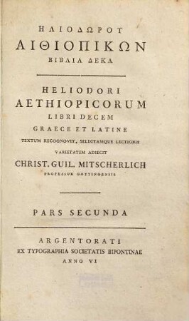 Hēliodōru Aithiopikōn Biblia Deka : Graece Et Latine, Pars Secunda