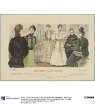 Illustrirte Frauen-Zeitung: Hausanzug, Empfangs-Toilette, Gesellschaftskleid, Besuchs-Toilette