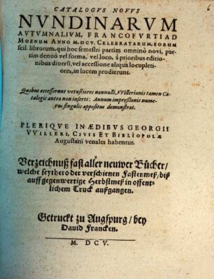 Catalogus novus nundinarum autumnalium, Francofurti ad Moenam Anno M.D.CV. celebratarum ...