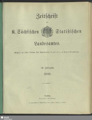 54.1908(1908/09): Zeitschrift des Sächsischen Statistischen Landesamtes