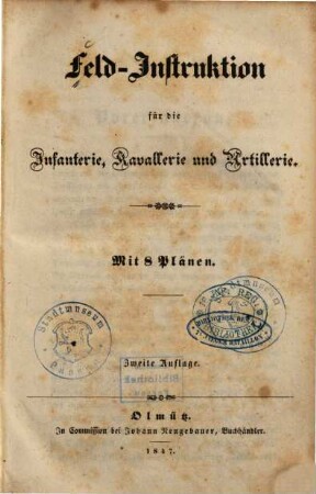 Feld-Instruktion für die Infanterie, Kavallerie und Artillerie