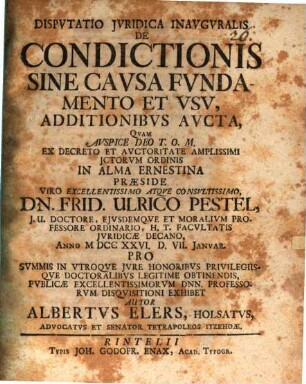 Disp. iur. inaug. de condictionis sine causa fundamento et usu : additionibus aucta