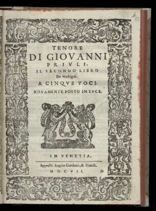 Giovanni Priuli: Il secondo libro de madrigali. A cinque voci ... Tenore