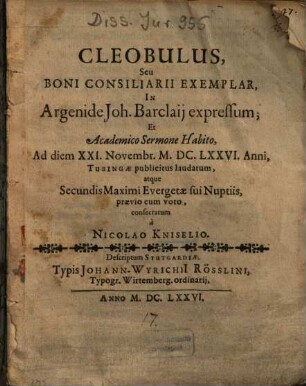 Cleobulus, Seu Boni Consiliarii Exemplar, In Argenide Joh. Barclaij [Barclaii] expressum