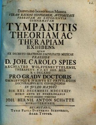 Disp. inaug. med. veram, rationi conformem ... tympanitis theoriam ac therapiam exhibens
