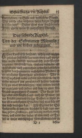 Das siebente Kapitel. Von der Sekretarien Mängeln / und wie solchen zu begegnen.